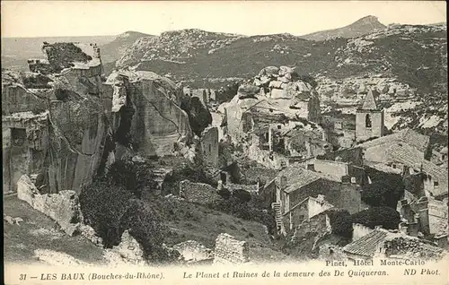 Les Baux-de-Provence Planet Ruines demeure Quiqueran Kat. Les Baux-de-Provence