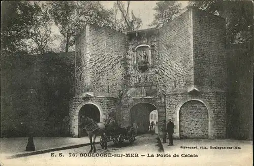 Boulogne-sur-Mer Porte Calais Kat. Boulogne-sur-Mer