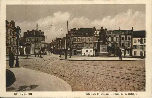 Saint-Quentin Place du 8. Octobre Kat. Saint-Quentin