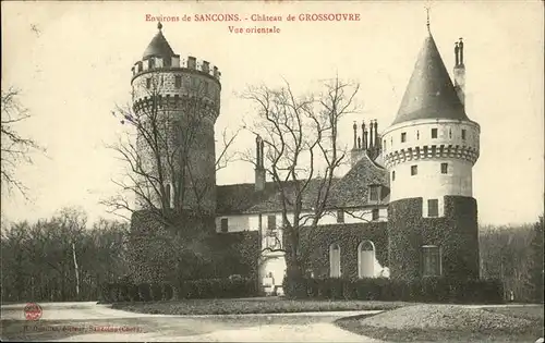 Sancoins Chateau de Grossouvre Kat. Sancoins