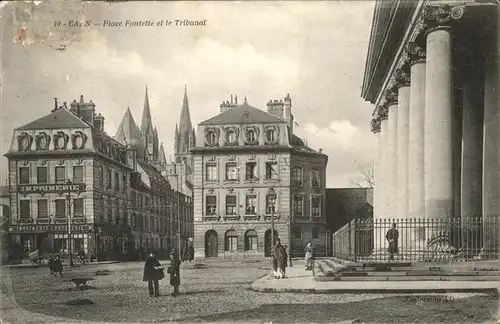 Caen place Fontette et le Tribual Kat. Caen
