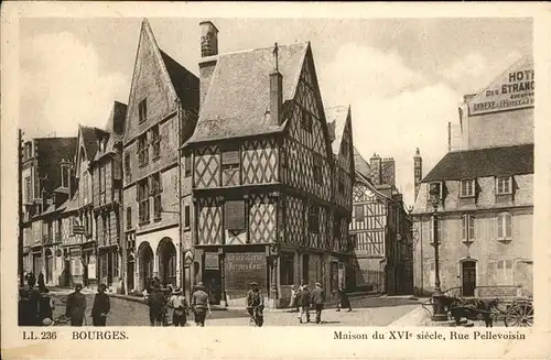 Bourges Rue Pellevoisin maison XVI siecle Kat. Bourges