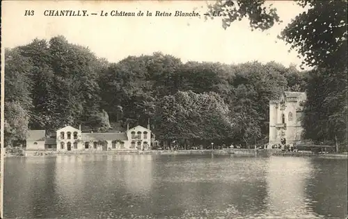 Chantilly Chateau Reine Blanche Kat. Chantilly