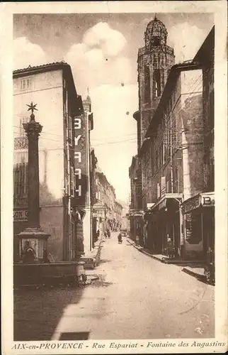 Aix-en-Provence Rue Espariat Fontaine Augustins Kat. Aix-en-Provence