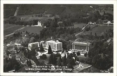 Divonne-les-Bains Fliegeraufnahme Grand Hotel Chicago Kat. Divonne-les-Bains