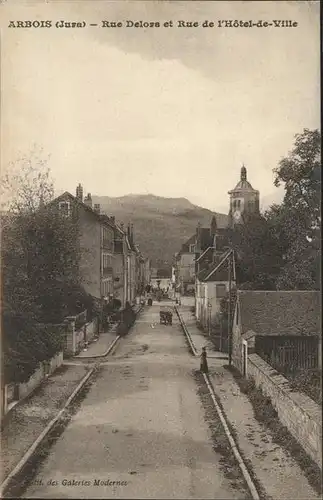 Arbois Rue Delors Rue Hotel de Ville Kat. Arbois