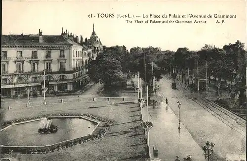 hw15390 Tours Indre-et-Loire Place du Palais
Avenue de Grammont Kategorie. Tours Alte Ansichtskarten