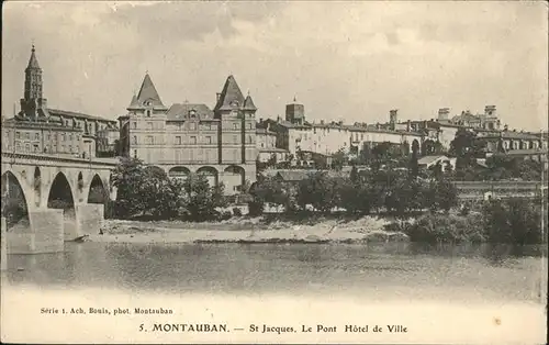 Montauban St. Jacques Pont Hotel de Ville Kat. Montauban