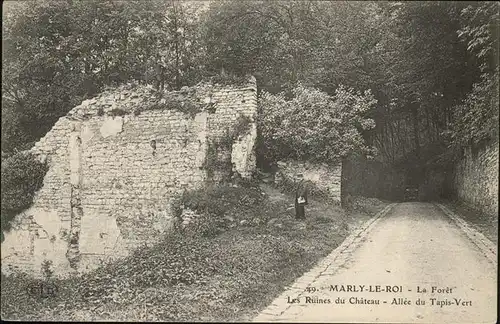 Marly-le-Roi La Foret Ruines du Chateau Allee Tapis-Vert Kat. Marly-le-Roi