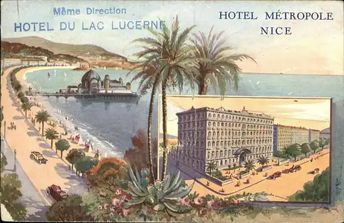 hw16679 Nice Alpes Maritimes Hotel du Lac Lucerne, Hotel Metropole Nice Kategorie. Nice Alte Ansichtskarten