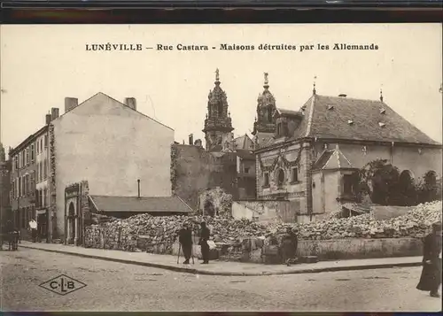 Luneville Rue Castara Maison detruites par les Allemands Kat. Luneville