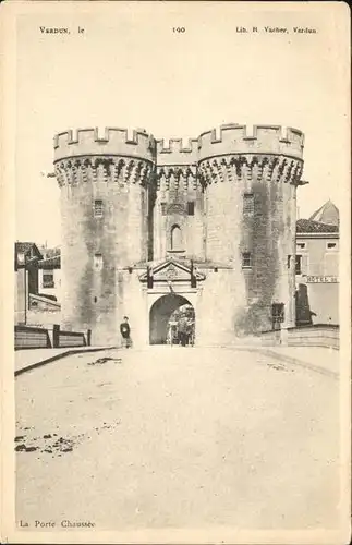 hw17401 Verdun Meuse Porte Chaussee Kategorie. Verdun Alte Ansichtskarten