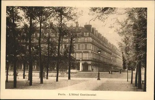 hw17567 Paris Hotel Continental Kategorie. Paris Alte Ansichtskarten