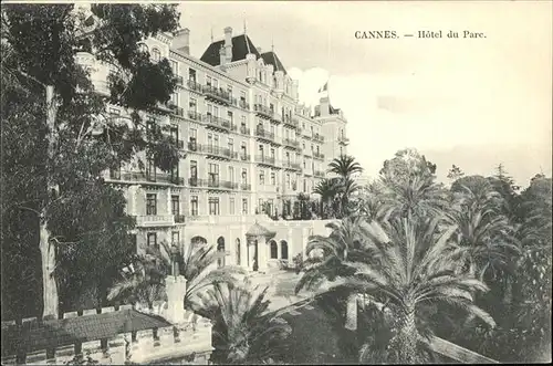 kk12316 Cannes Alpes-Maritimes Hotel du Parc Kategorie. Cannes Alte Ansichtskarten