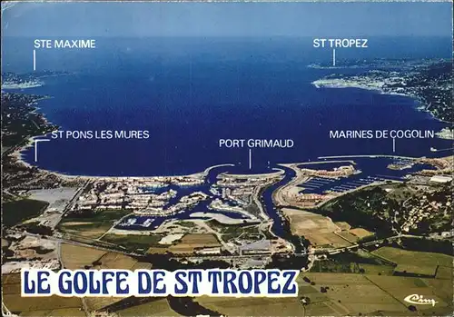 Saint Tropez Var Le Golfe de St. Tropez Vue aerienne