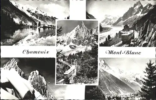 Chamonix La Plage et le Mont Blanc Chemin de Fer du Montenvers Aiguille du Dru Teleferique Aiguille du Midi Bergbahn Kat. Chamonix Mont Blanc