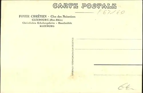 Cleebourg Kleeburg Bas-Rhin Fchretien Clos Noisetiers Erholungsheim Haselmuehle  *