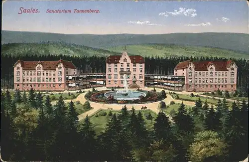 Saales Sanatorium Tannenberg *