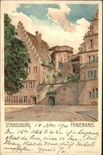 Strasbourg Alsace Strassburg Elsass Frauenhaus Kuenstler F. Hoch x