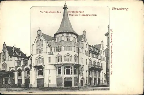 Strasbourg Alsace Strassburg Elsass Vereinshaus Maenner Gesangverein *