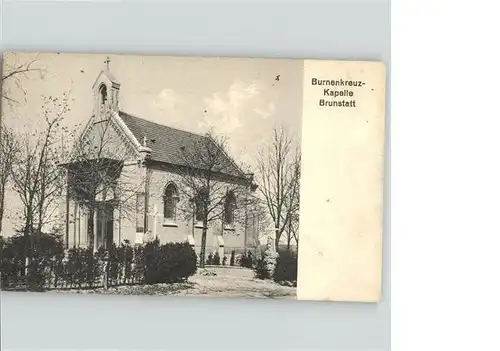 Brunstatt Burnenkreuz Kapelle *