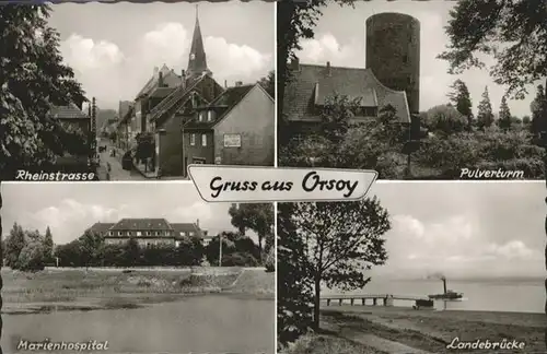 Orsoy Rhein Rheinstrasse
Pulverturm
Marienhosppital
Landebruecke / Rheinberg /Wesel LKR