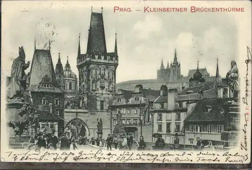 Prag Prahy Prague Kleinseitner Brueckenthuerme / Praha /