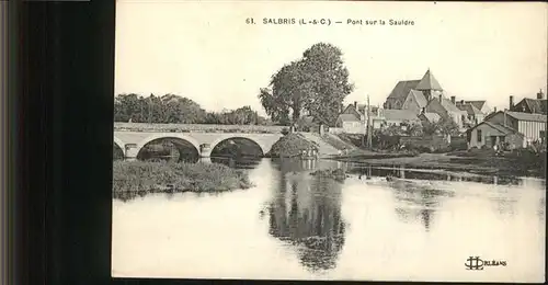 Salbris Pont sur la Sauldre / Salbris /Arrond. de Romorantin-Lanthenay