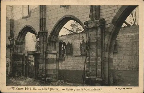 Auve Eglise apres le bombardement / Auve /Arrond. de Sainte-Menehould