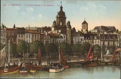 La Rochelle Charente-Maritime grosse Horloge et les Bassins / La Rochelle /Arrond. de La Rochelle