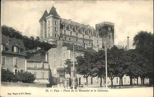 Pau Monnaie et le Chateau / Pau /Arrond. de Pau