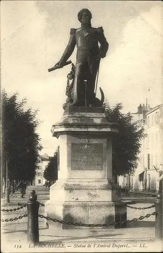 La Rochelle Charente-Maritime Statue de l Amrial Duperre / La Rochelle /Arrond. de La Rochelle