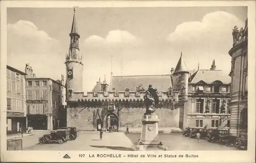 La Rochelle Charente-Maritime Hotel de Ville et Statue de Guiton / La Rochelle /Arrond. de La Rochelle