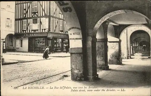 La Rochelle Charente-Maritime Rue du Palais  / La Rochelle /Arrond. de La Rochelle