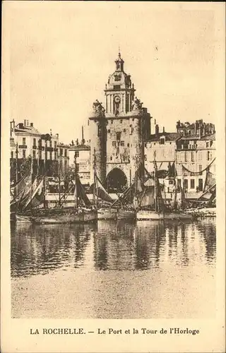 La Rochelle Charente-Maritime Port Tour Horloge  / La Rochelle /Arrond. de La Rochelle