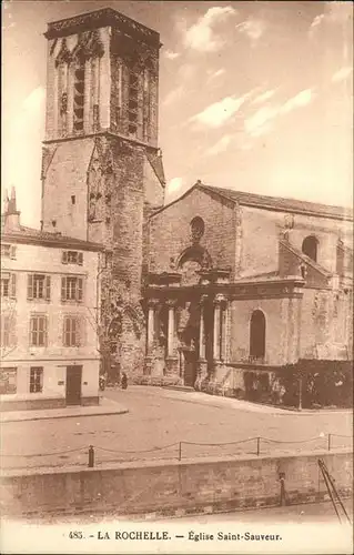 La Rochelle Charente-Maritime Eglise Saint Sauveur / La Rochelle /Arrond. de La Rochelle