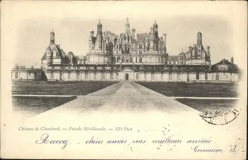 Chambord Blois Facade Meridionale / Chambord /Arrond. de Blois