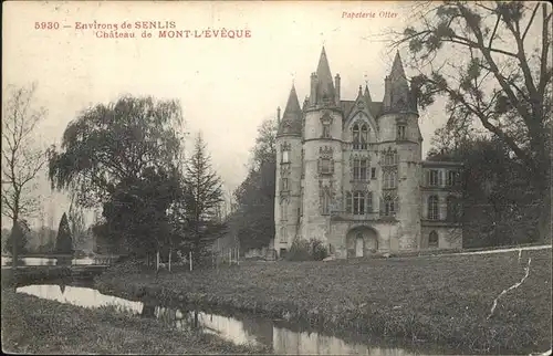 Mont-l Eveque Chateau / Mont-l Eveque /Arrond. de Senlis