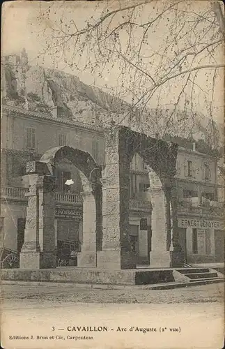 Cavaillon Arc d'Auguste / Cavaillon /Arrond. d Apt
