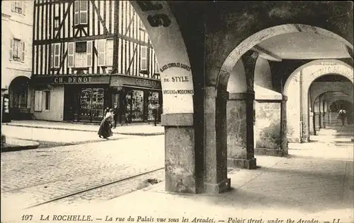 La Rochelle Charente-Maritime Arcades / La Rochelle /Arrond. de La Rochelle