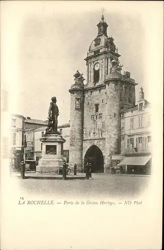 La Rochelle Charente-Maritime Porte Grosse Horloge / La Rochelle /Arrond. de La Rochelle