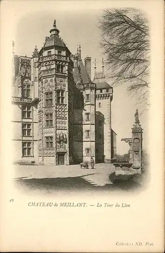 Meillant Chateau / Meillant /Arrond. de Saint-Amand-Montrond