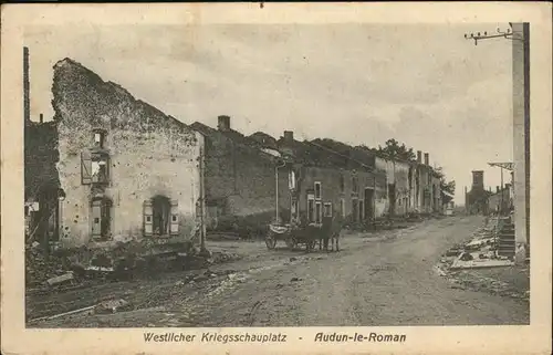 Audun-le-Roman Kriegsschauplatz / Audun-le-Roman /Arrond. de Briey