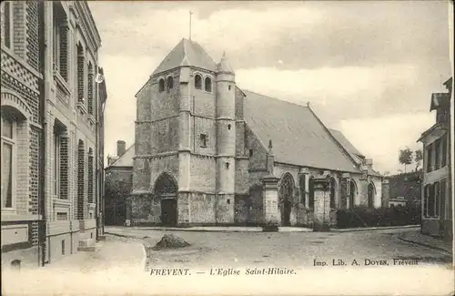 Frevent Saint Hilaire / Frevent /Arrond. d Arras