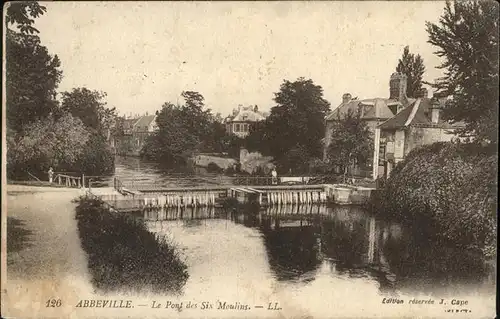 Abbeville Somme Pont Six Moulins / Abbeville /Arrond. d Abbeville