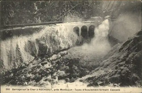 Montlucon Barrage Cher Rochebut *