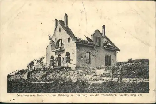 Saarburg Lothringen Rebberg zerschossenes Haus x