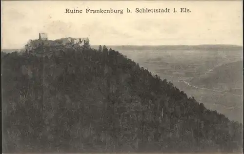 Schlettstadt Ruine Frankenburg *
