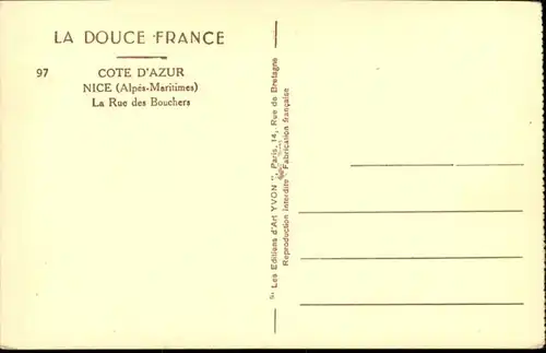 ws81374 Nice Alpes Maritimes Nice la Rue des Bouchers * Kategorie. Nice Alte Ansichtskarten