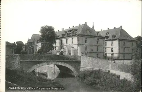 Valenciennes Caserne Kaserne Ronzier *